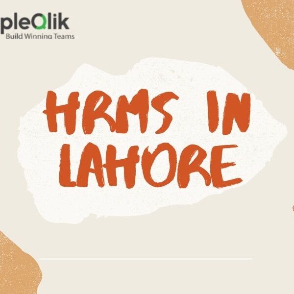 What exactly is an HRMS in Lahore and How Does It Work ?