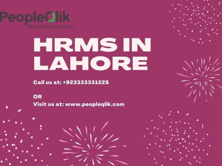 What exactly is an HRMS in Lahore and How Does It Work ?